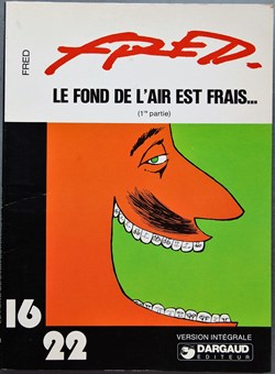 Collection 16/22 - 038 - Le fond de l'air est frais (1ère partie) - Rééd. 1978
