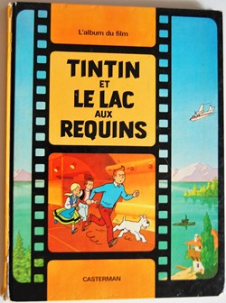 Tintin - C3 - Tintin et le lac aux requins - EO 1973
