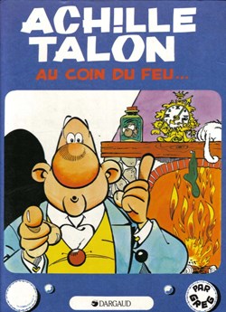 Album - Achille Talon - 12 - Achille talon au coin du feu