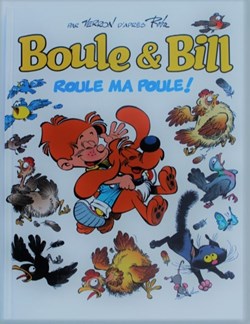 Boule et Bill - Edition actuelle 35 - Roule ma poule ! - Rééd. 2016