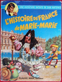 San Antonio - 06 - L'histoire de France de Marie-Marie - EO 1974