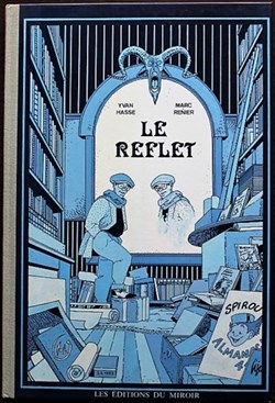 Album - Le reflet - EO 1983 Tirage Luxe Limité, Numéroté et Signé