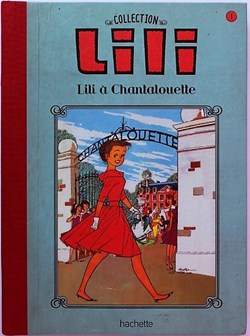 Lili - 25 - Lili à Chantalouette - Rééd. 2015