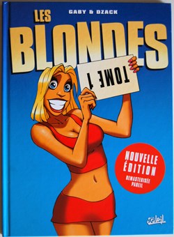 Les blondes - 01 - Rééd. 2007