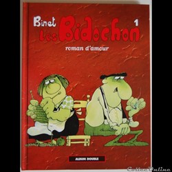 Les Bidochon - FL 01 - Roman d'amour / Les Bidochon en vacances - Rééd. 1990