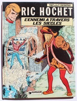 Ric Hochet - 26 - L'ennemi à travers les siècles - EO 1978