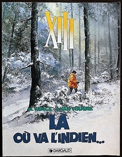 XIII - 02 - Là où va l'indien... - Rééd. Publicitaire Mc Donald's 1999