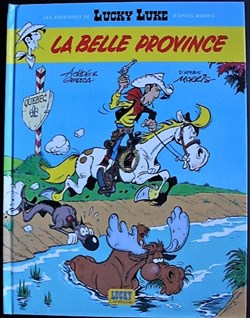 Lucky Luke (Les aventures de) - 01 - La belle province - EO 2004