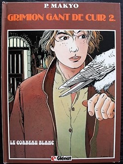 Grimion gant de cuir - 02 - Le corbeau blanc - EO 1985