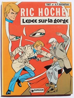 Ric Hochet - 27 - L'épée sur la gorge - EO 1978
