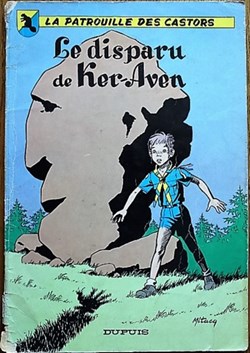 La patrouille des castors - 02 - Le disparu de Ker-Aven - Rééd. 1964