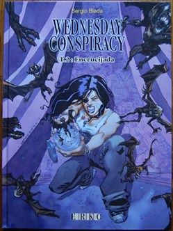 Wednesday Conspiracy - 02 - Encrucijada - EO 2006