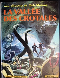Bob Morane - 07 - La vallée des crotales - Rééd. 1994