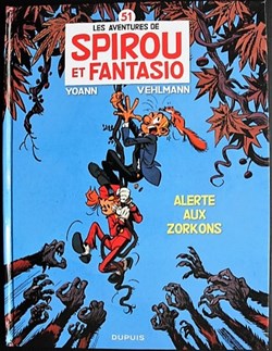 Spirou et Fantasio - 51 - Alerte aux Zorkons - Rééd. 2015