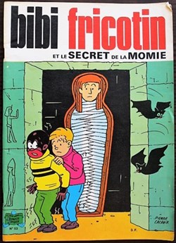 Bibi Fricotin - 053 - Bibi Fricotin et le secret de la momie - Rééd. 1975