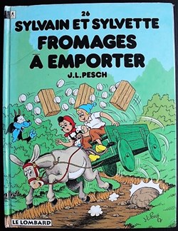 Sylvain et Sylvette - 26 - Fromages à emporter - Rééd. 1995