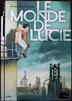 Le monde de Lucie - 02 - Episode 2/18 - EO 2006