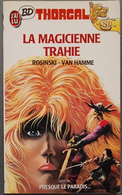 Thorgal - 01 - La magicienne trahie - Livre de poche 1987