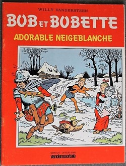 Bob et Bobette (3ème série) - 188 - Adorable Neigeblanche - Rééd. 1992 Publicitaire Vandemoortele