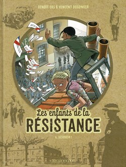 Les enfants de la résistance - 06 - Désobéir ! - EO 2019