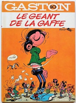 Gaston - 10 - Le géant de la gaffe - Rééd. 1974