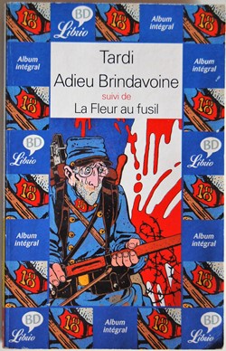 Livre de poche - Adieu Brindavoine / La fleur au fusil - Librio 2002