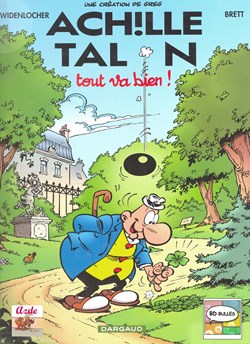 Album - Achille Talon - 44 - Tout va bien !