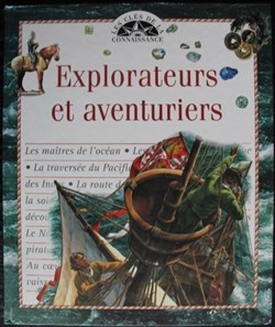 Les clés de la connaissance - 16 - Explorateurs et aventuriers - 1998
