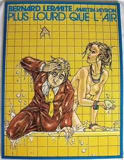 Bernard Lermite - 02 - Plus lourd que l'air - EO 1979