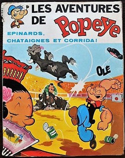 Popeye (Edition M.C.L.) - 10 - Epinards, châtaignes et corrida ! - EO 1974