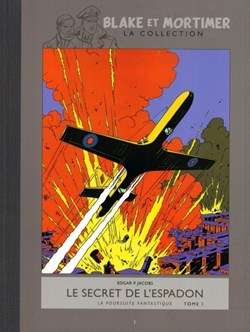 Blake et Mortimer - 01 - Le secret de l'espadon - Tome 1 - La poursuite fantastique - Rééd. 2012
