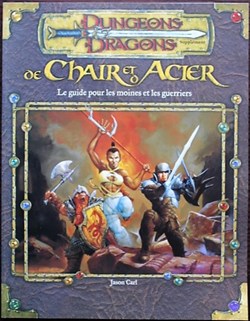 Jeu de rôle - D&D3 - De chair et d'acier