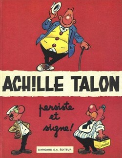Album - Achille Talon - 03 - Achille Talon persiste et signe