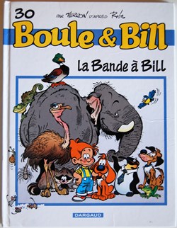 Boule et Bill - Edition actuelle 30 - La bande à Bill - EO 2005