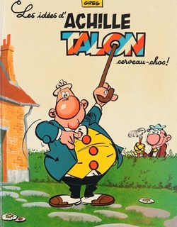 Album - Achille Talon - 01 - Les idées d'Achille Talon ; Cerveau choc !