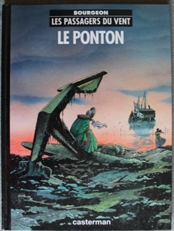Les passagers du vent - 02 - Le ponton - Rééd. 1994