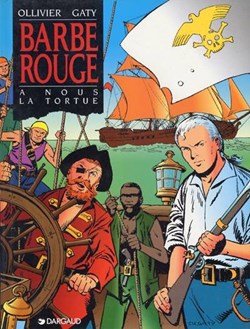 Album - Barbe rouge - 29 - A nous la tortue