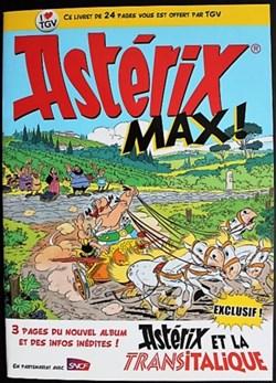 Album Publicitaire - Astérix - HS - Astérix Max ! - EO 2017 SNCF Astérix et la Transitalique