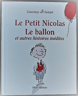 Le petit Nicolas - 14 - Le ballon et autres histoires inédites - 2009