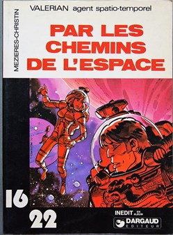 Collection 16/22 - 054 - Valérian - Par les chemins de l'espace - EO 1979