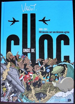 Album - 2001-2011 onde de choc