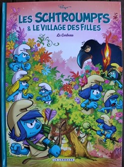 Les schtroumpfs & le village des filles - 03 - Le corbeau - Rééd. 2022