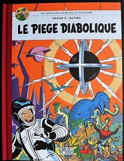 Blake et Mortimer - 09 - Le piège diabolique - Rééd. 2007 Le Monde Fac Similé