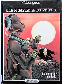 Les passagers du vent - 03 - Le comptoir de Juda - EO 1981