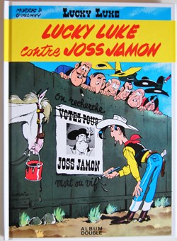 Lucky Luke - FL 06 - Lucky Luke contre Joss Jamon / Les cousins Dalton