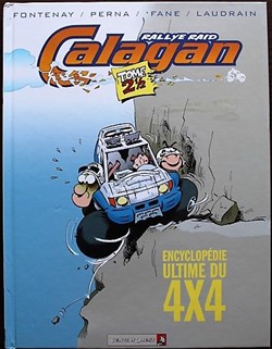 Rallye Raid Calagan - 02 1/2 - Encyclopédie ultime du 4x4 - EO 2004