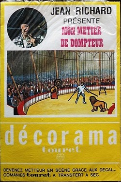 Décorama - Touret - Jean Richard présente mon métier de dompteur