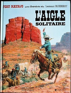 Album - Blueberry - 03 - L'aigle solitaire