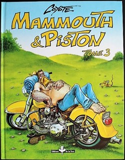 Mammouth & Piston - Tome 3 - EO 2000