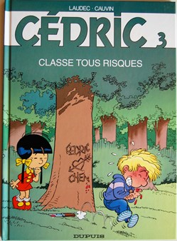 Cédric - 03 - Classe tous risques - Rééd. 2005